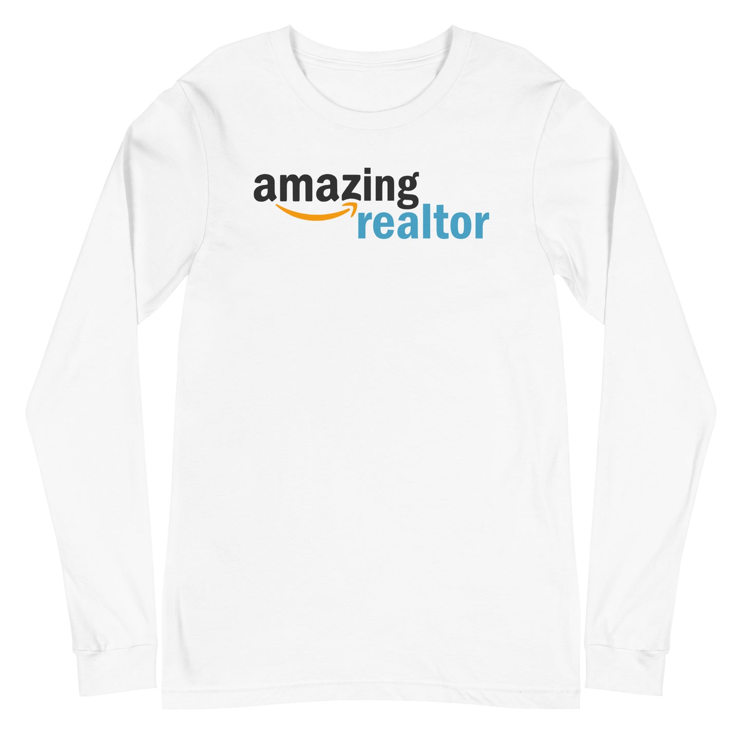 Amazing Realtor Unisex Long Sleeve Tee