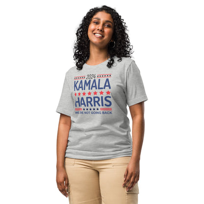 Kamala Harris - We are not going back Unisex t-shirt