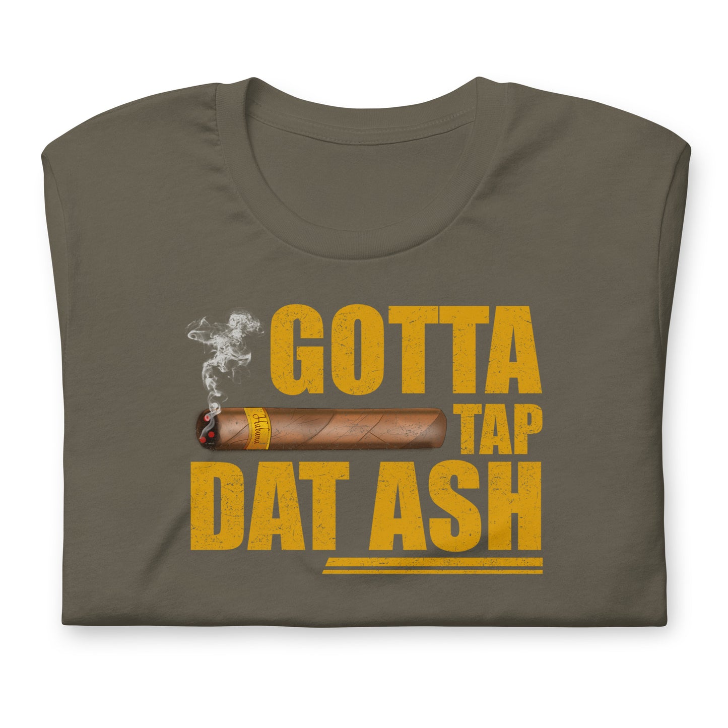 Tap Dat Ash Unisex t-shirt