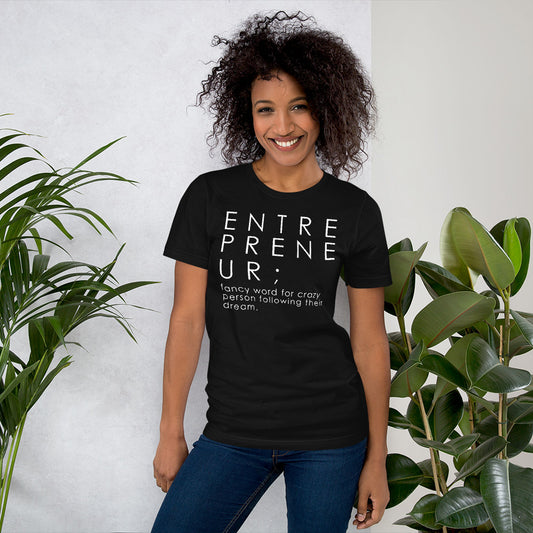 ENTREPRENEUR UNISEX T-SHIRT