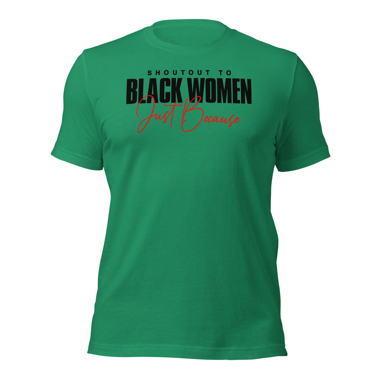 Shout Out To Black Women Unisex t-shirt