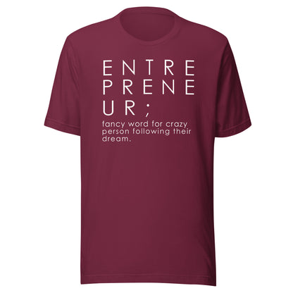 ENTREPRENEUR UNISEX T-SHIRT