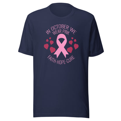 We Wear Pink in October Unisex t-shirt